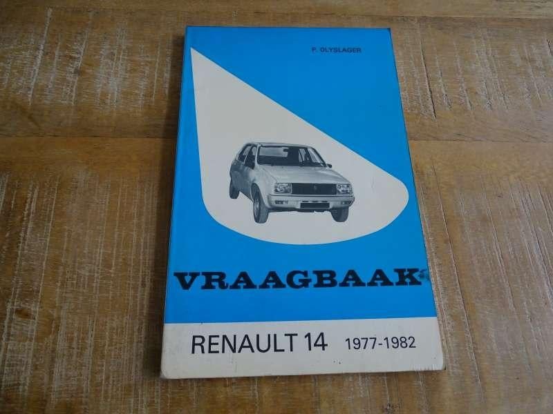Renault 14 Vraagbaak Werkplaatshandboek NL 1977-1982, Verzenden, Gelezen, Renault