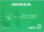 Honda PX50 Parts List 1982 (1317z), Verzenden, Zo goed als nieuw