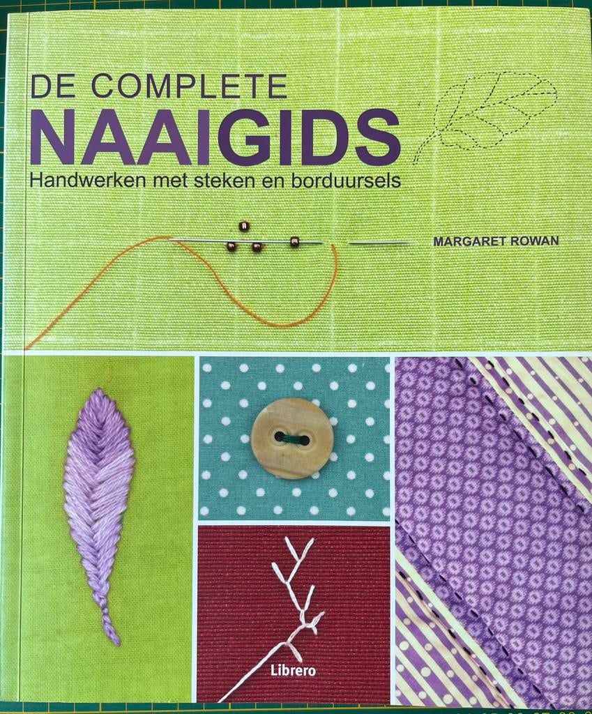 De complete naaigids. Handwerken met steken en borduursels, Boeken, Nieuw, Ophalen of Verzenden, Overige onderwerpen, Rowan