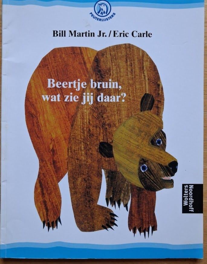 Beertje bruin wat zie jij daar? - Eric Carle, Boeken, Ophalen of Verzenden, Gelezen, Eric Carle, 2 tot 3 jaar