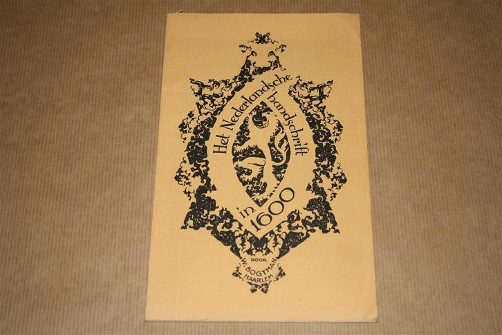 Het Nederlandsche handschrift in 1600, Boeken, Geschiedenis | Vaderland, Zo goed als nieuw, Ophalen of Verzenden