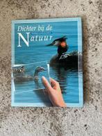 Dichter bij de Natuur waterlandschappen, Tom van Ewijk e.a, Ophalen of Verzenden, Zo goed als nieuw, Natuur algemeen