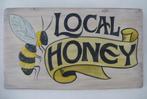 Houten reclamebord / honing / Local Honey / imker / bijen, Reclamebord, Nieuw, Ophalen of Verzenden, DeKameraadschap