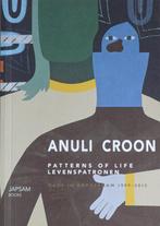 Anuli Croon – patterns of life, Ophalen of Verzenden, Gelezen