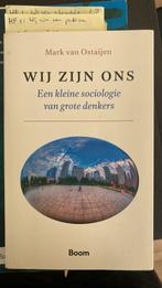 Mark van Ostaijen - Wij zijn ons, Mark van Ostaijen, Sociale wetenschap, Ophalen of Verzenden, Zo goed als nieuw