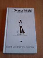 Lieke Zunderdorp - Overprikkeld, Ophalen of Verzenden, Zo goed als nieuw, Lieke Zunderdorp; Liesbeth Kamerling