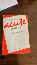 Acute psychiatrie studieboek B Gersons, Boeken, Ophalen of Verzenden, Zo goed als nieuw