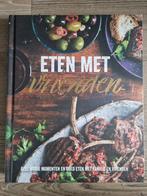 Kookboek Eten met Vrienden - Zo Goed Als Nieuw!, Boeken, Kookboeken, Tapas, Hapjes en Dim Sum, Vegetarisch, Ophalen of Verzenden