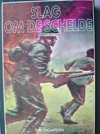 De slag om de Schelde., Thompson, Ophalen of Verzenden, 20e eeuw of later, Gelezen