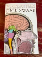 Wij zijn ons brein - Dick Swaab, Ophalen of Verzenden, Zo goed als nieuw, Functieleer of Neuropsychologie