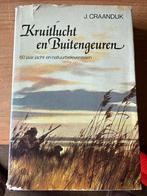 Kruitlucht en Buitengeuren - J. Craandijk, Boeken, Ophalen of Verzenden, Gelezen, Natuur algemeen