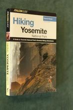 HIKING YOSEMITE NATIONAL PARK with 55 park's finest trails, Boeken, Reisgidsen, Overige merken, Suzanne Swedo, Zo goed als nieuw