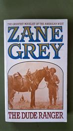 Zane Grey - The Dude Ranger, Boeken, Gelezen, Ophalen of Verzenden, Zane Grey, Amerika