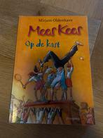 Mees Kees op de kast - Mirjam Oldenhave, Ophalen of Verzenden, Gelezen, Fictie algemeen