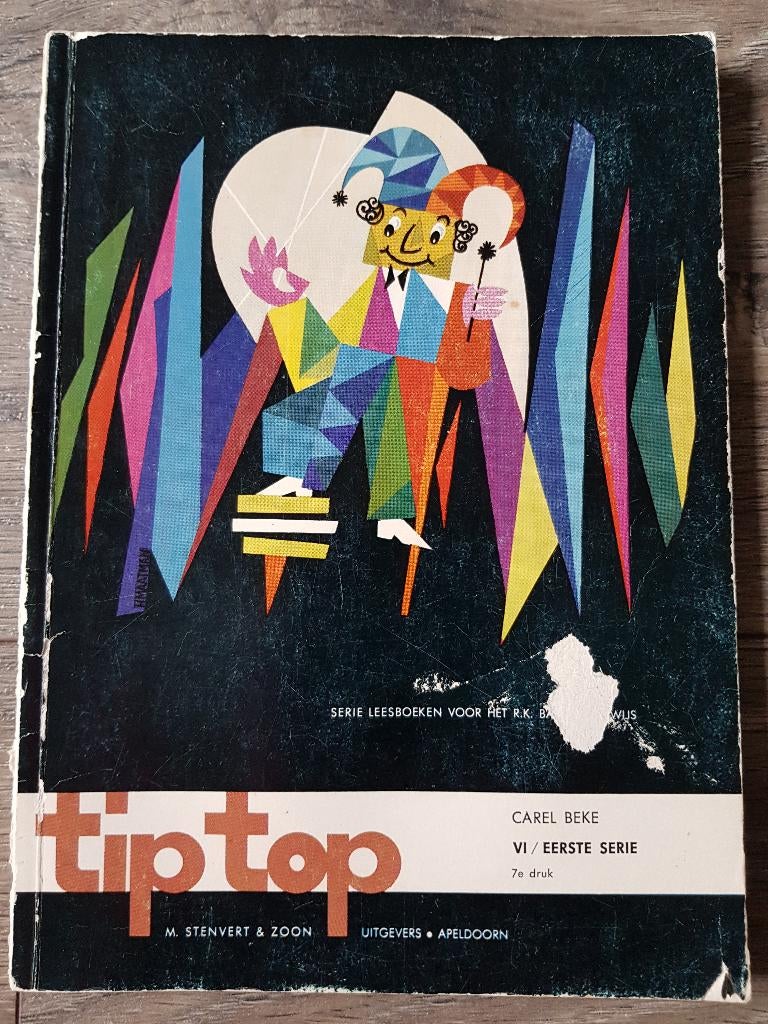 (W) Leesboek voor het basisonderwijs : Tip top - jaren 60, Antiek en Kunst, Ophalen of Verzenden