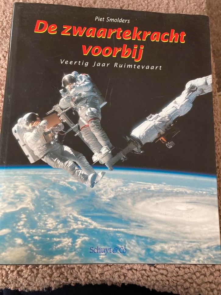 De Zwaartekracht Voorbij - Piet Smolders, Boeken, Techniek, Gelezen, Overige onderwerpen, Ophalen of Verzenden