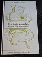 Genetische manipulatie: Waarom wel? Waarom niet?, Ophalen of Verzenden, Gelezen, A. Rörsch / G. Douwes, Natuurwetenschap