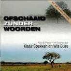 Wia Buze & Klaas Spekken - Ofschaaid zunder w. - groningen, Cd's en Dvd's, Ophalen of Verzenden, Zo goed als nieuw, Streekmuziek