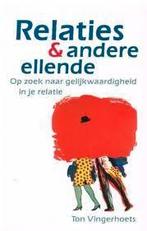 Ton Vingerhoets Relaties en andere ellende, Verzenden, Nieuw, Overige onderwerpen