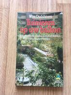 Boek Tuinieren op uw balkon Wim Oudshoorn retro vintage scha, Verzenden, Gelezen, Wim Oudshoorn, Tuinieren en Tuinplanten