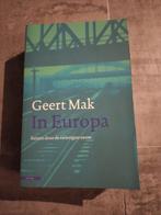 Geert Mak In Europa Reizen door de Twintigste eeuw, Boeken, Reisverhalen, Ophalen of Verzenden, Europa
