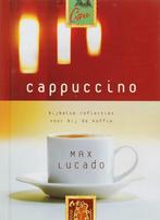 Max Lucado, Cappuccino, Gebonden, Max Lucado, Zo goed als nieuw, Overige typen, Ophalen of Verzenden