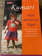 Kumari: Mijn dochter uit Nepal - Reisverhaal, Ophalen of Verzenden, Gelezen, Azië
