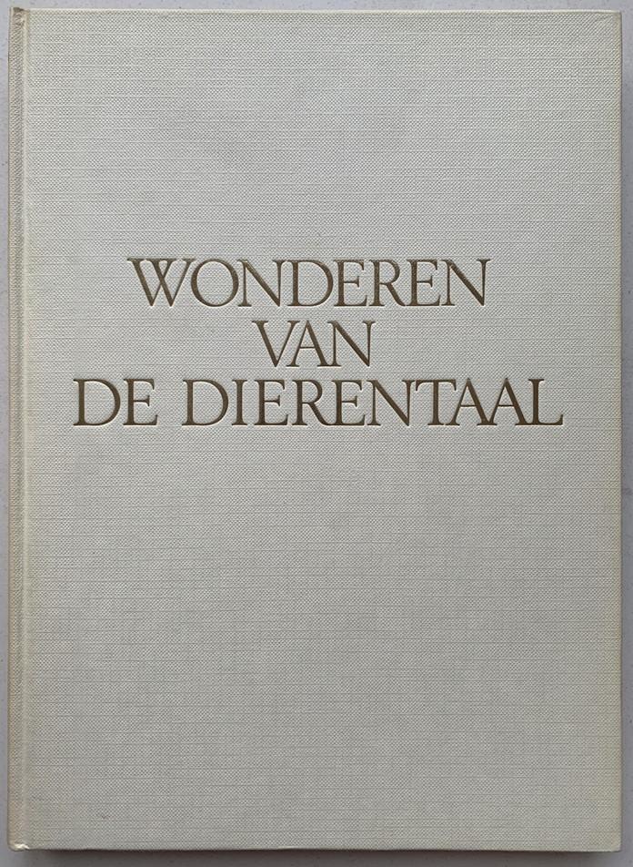 Wonderen van de dierentaal, Boeken, Wetenschap, Gelezen, Natuurwetenschap, Ophalen of Verzenden