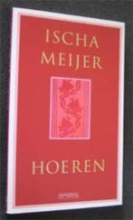 Ischa Meijer : Hoeren, Ophalen of Verzenden, Zo goed als nieuw