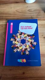 Het verhaal van het kind, Verzenden, Zo goed als nieuw, Overige niveaus, Henriëtte Dijkstra; Jacqueline Hendriksen; Wilma Stoverinck-B...