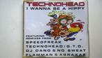 Technohead - I Wanna Be A Hippy, 1 single, Ophalen of Verzenden, Maxi-single, Zo goed als nieuw