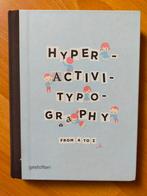 Hyperactivitypography from A to Z (als nieuw) Studio 3, Ophalen of Verzenden, Zo goed als nieuw, Grafische vormgeving