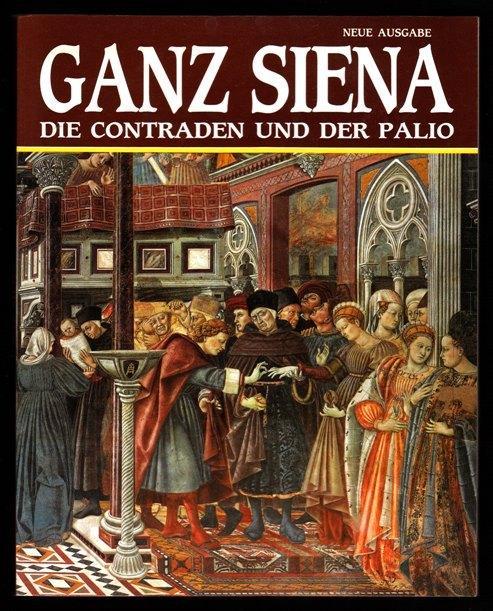 GANZ SIENA - Pierro Torriti - incl. CONTRADEN und PALIO, Boeken, Reisgidsen, Zo goed als nieuw, Reisgids of -boek, Europa, Overige merken