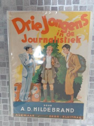 Drie Jongens in de Journalistiek (A.D. Hildebrand)  beschikbaar voor biedingen