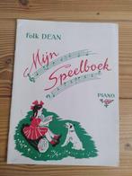 Mijn Speelboek Folk Dean, Muziek en Instrumenten, Bladmuziek, Gebruikt, Overige genres, Overige soorten, Ophalen of Verzenden