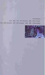 Audi Preisliste (sept. 1999) A3, S3, A4, A4 Avant, S4, e.a., Boeken, Ophalen of Verzenden, Nieuw, Audi