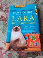 Lara Kat op Avontuur - Dion Leonard, Boeken, Gelezen, Ophalen of Verzenden, Nederland, Dion Leonard