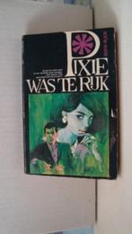 pixie was te rijk, Boeken, Avontuur en Actie, Gelezen, Ophalen of Verzenden