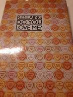 Do You Love Me? - R.D. Laing, Boeken, Ophalen of Verzenden, Gelezen