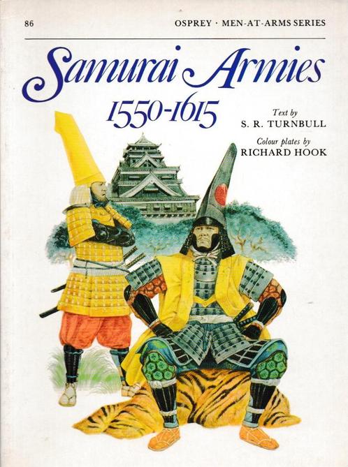 Samurai Armies 1550-1615, Boeken, Oorlog en Militair, Gelezen, Landmacht, Voor 1940, Ophalen of Verzenden