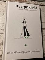 Overprikkeld - Liesbeth Kamerling & Lieke Zunderdorp, Ophalen of Verzenden, Zo goed als nieuw, Overige onderwerpen