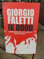 Giorgio faletti - ik dood - boek, Ophalen of Verzenden, Gelezen, Nederland