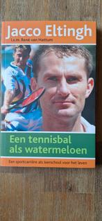 Rene van Hattum - Een tennisbal als watermeloen, Rene van Hattum; Jacco Eltingh, Ophalen of Verzenden, Zo goed als nieuw