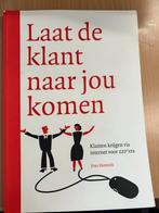 E. Hannink - Laat de klant naar jou komen, Ophalen of Verzenden, Zo goed als nieuw, E. Hannink