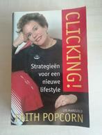Clicking ! - Faith Popcorn., Ophalen of Verzenden, Zo goed als nieuw, Economie en Marketing, Faith Popcorn