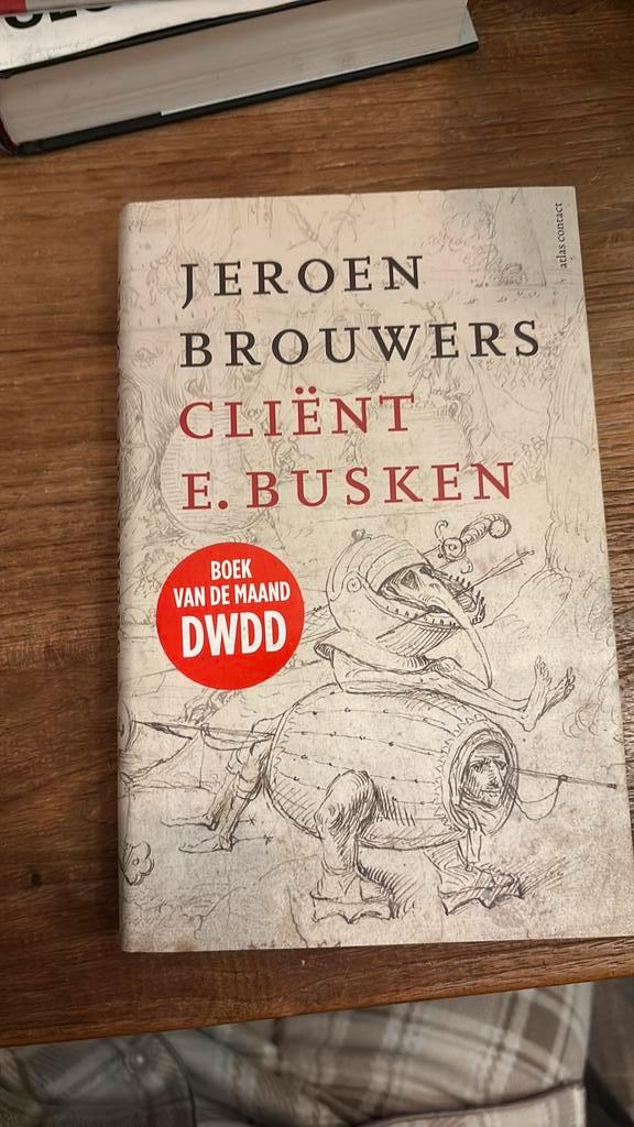 Jeroen Brouwers - Cliënt E. Busken, Boeken, Literatuur, Zo goed als nieuw, Ophalen of Verzenden