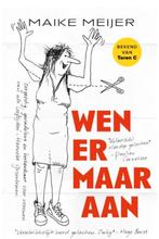 Wen er maar aan - Maike Meijer, Ophalen of Verzenden, Zo goed als nieuw, Anekdotes en Observaties