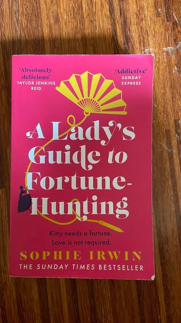 Sophie Irwin - A lady’s guide to fortune hunting beschikbaar voor biedingen