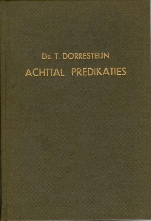 Dorresteijn Achttal predikaties, Boeken, Godsdienst en Theologie, Gelezen, Christendom | Protestants, Verzenden