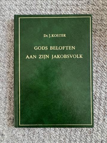 Ds. J. Koster - Gods beloften aan Zijn Jakobsvolk beschikbaar voor biedingen